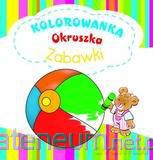 Kolorowanka Okruszka - Zabawki [KSIĄŻKA]