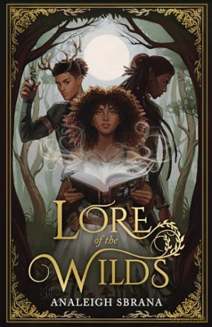 Lore of the Wilds: TikTok made me buy it! The best new spicy cottagecore fantasy romance you'll read in 2024!: Book 1 [KSIĄŻKA]