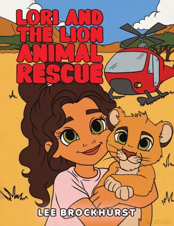 Lori and the Lion Animal Rescue [KSIĄŻKA]