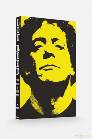 Lou Reed: The King of New York [KSIĄŻKA]