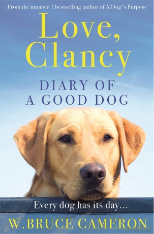 Love, Clancy: Diary of a Good Dog [KSIĄŻKA]