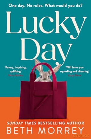 Lucky Day: From the Sunday Times bestselling author, the most uplifting, life-affirming novel for 2025 [KSIĄŻKA]
