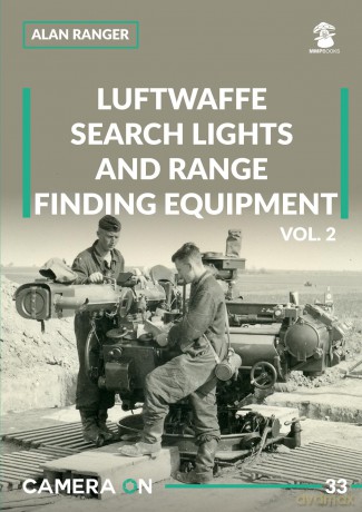 Luftwaffe search lights and range finding equipment vol. 2: Volume 2 [KSIĄŻKA]
