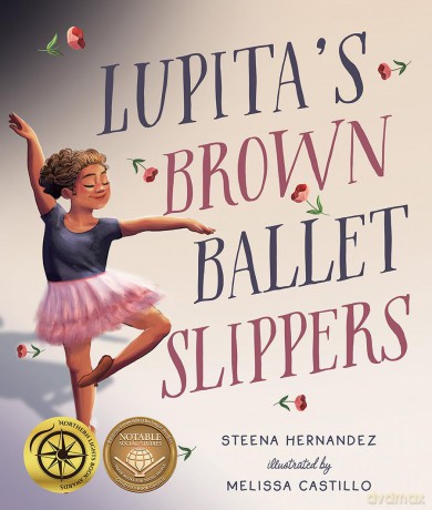 Lupita's Brown Ballet Slippers [KSIĄŻKA]