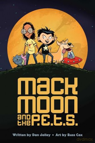 Mack Moon and the P.E.T.S. [KSIĄŻKA]