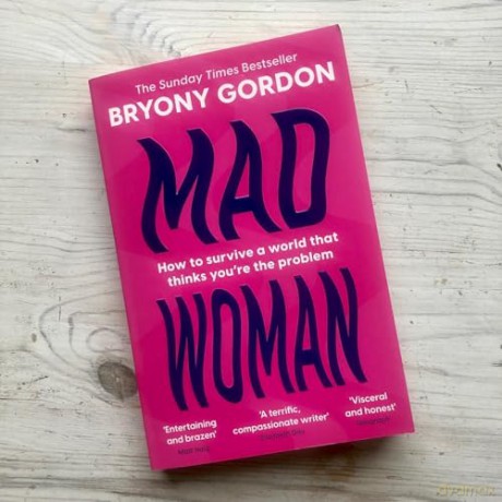 Mad Woman: Binge Eating. Menopause. OCD: How To Survive a World That Thinks You're The Problem [KSIĄŻKA]