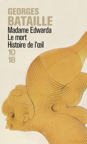 Madame Edwarda Le Mort Histoi De Loeil [KSIĄŻKA]