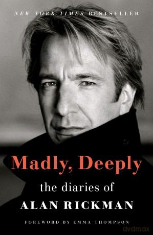 Madly, Deeply: The Diaries of Alan Rickman [KSIĄŻKA]
