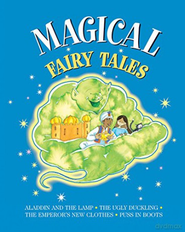 Magical Fairy Tales: Aladdin and the Lamp; The Ugly Duckling; The Emperor's New Clothes; Puss in Boots [KSIĄŻKA]