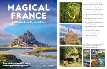Magical France: 500 Sacred and Mystical Sites [KSIĄŻKA]
