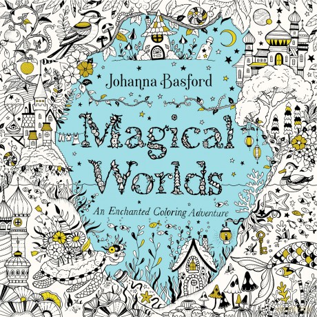 Magical Worlds: An Enchanted Coloring Adventure [KSIĄŻKA]