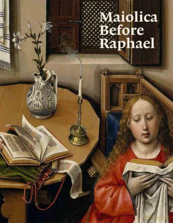 Maiolica before Raphael [KSIĄŻKA]