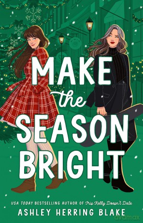 Make the Season Bright [KSIĄŻKA]