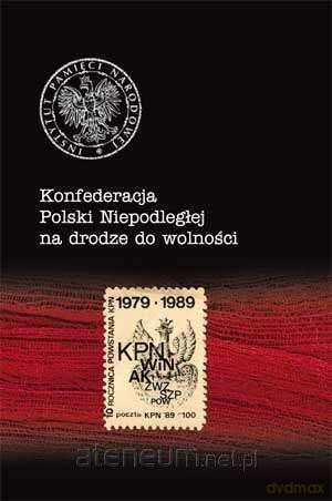 KPN na drodze do wolności. [KSIĄŻKA]