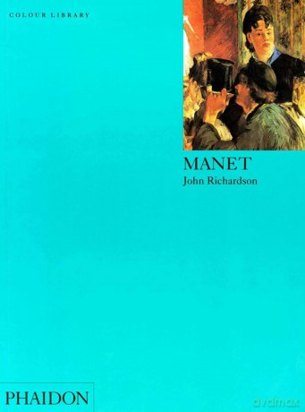 Manet: Colour Library [KSIĄŻKA]