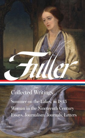 Margaret Fuller: Collected Writings [KSIĄŻKA]