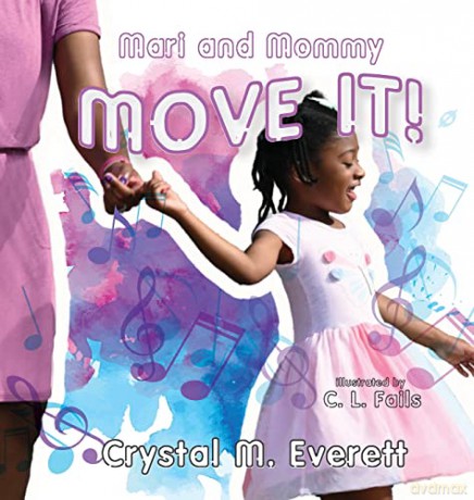 Mari and Mommy Move It! [KSIĄŻKA]