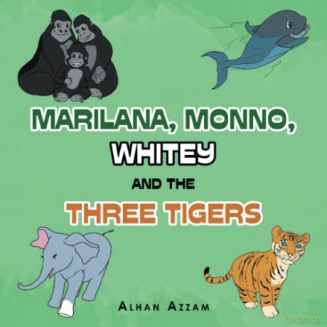 Marilana, Monno, Whitey and The Three Tigers [KSIĄŻKA]