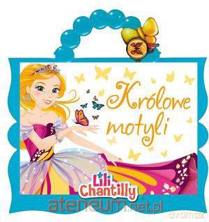 Królowe motyli. Lili Chantilly [KSIĄŻKA]
