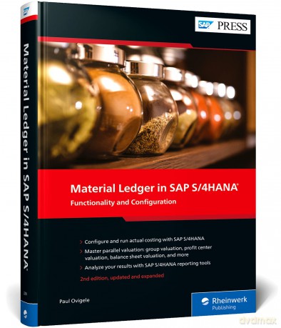 Material Ledger in SAP S/4HANA: Functionality and Configuration [KSIĄŻKA]