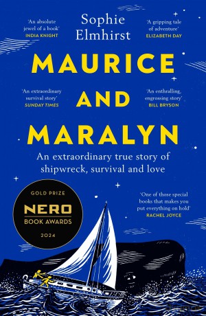 Maurice and Maralyn: Winner of the Nero Book Awards Gold Prize Book of the Year 2024 [KSIĄŻKA]