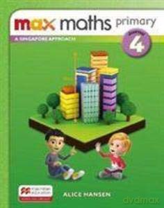 Max Maths Primary A Singapore Approach Grade 4 Journal [KSIĄŻKA]