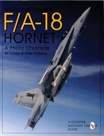 MCDONNELLDOUGLAS FA18 HORNET: A Photo Chronicle [KSIĄŻKA]