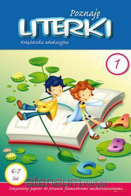 Książeczka edukacyjna. Poznaję literki 1 [KSIĄŻKA]