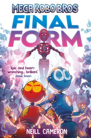 Mega Robo Bros 8: Final Form [KOMIKS]