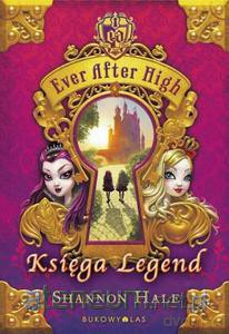 Księga Legend. Ever After High Tw [KSIĄŻKA]