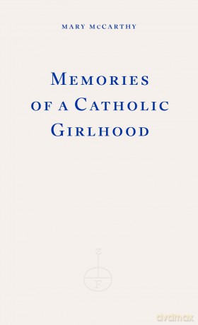 Memories of a Catholic Girlhood [KSIĄŻKA]