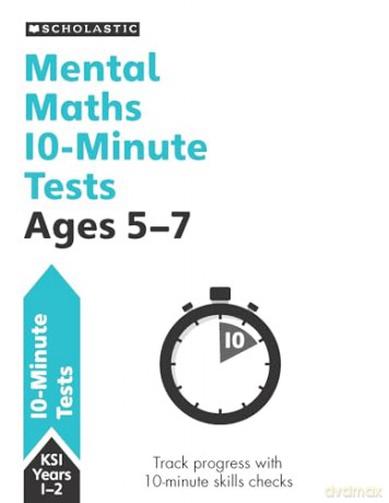 Mental Maths 10-Minute Tests Ages 5-7 [KSIĄŻKA]