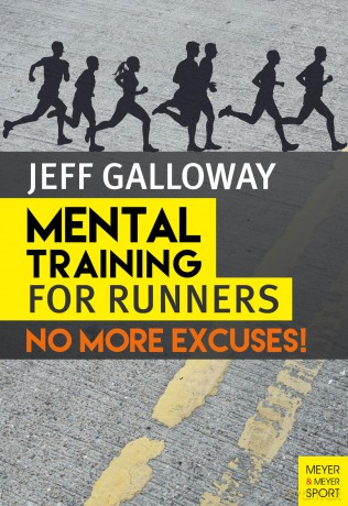 Mental Training for Runners: No More Excuses! [KSIĄŻKA]