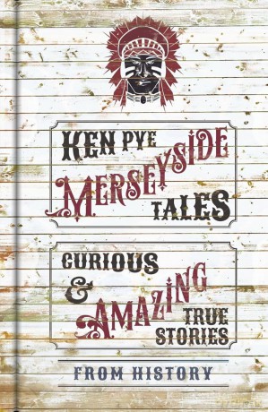 Merseyside Tales: Curious and Amazing True Stories from History [KSIĄŻKA]