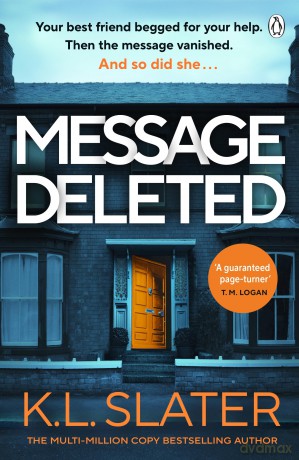 Message Deleted: The new psychological suspense thriller from Sunday Times Bestselling Author [KSIĄŻKA]