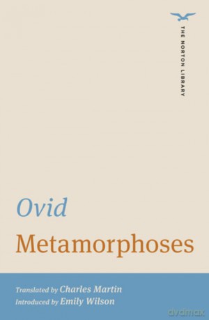 Metamorphoses: The Norton Library: 0 [KSIĄŻKA]