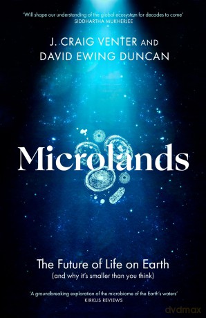 Microlands: The Future of Life on Earth [KSIĄŻKA]