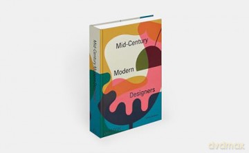 Mid-Century Modern Designers [KSIĄŻKA]