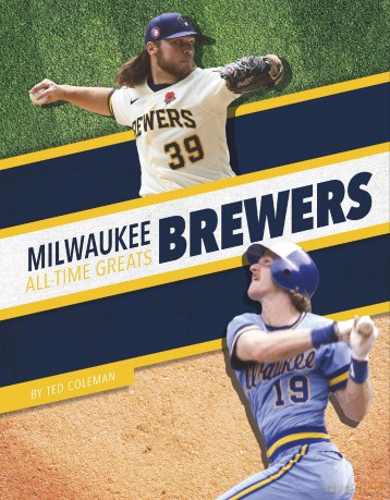 Milwaukee Brewers All-Time Greats [KSIĄŻKA]