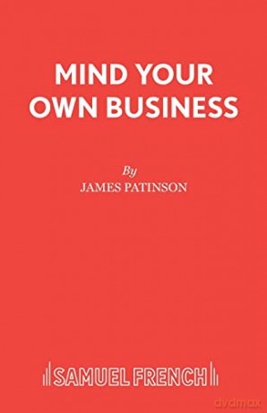 Mind Your Own Business [KSIĄŻKA]