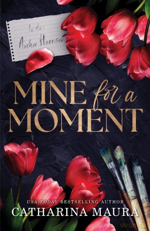 Mine for a Moment: A Billionaire Romance with the Brother's Best Friend from the Author of the Windsors Series [KSIĄŻKA]
