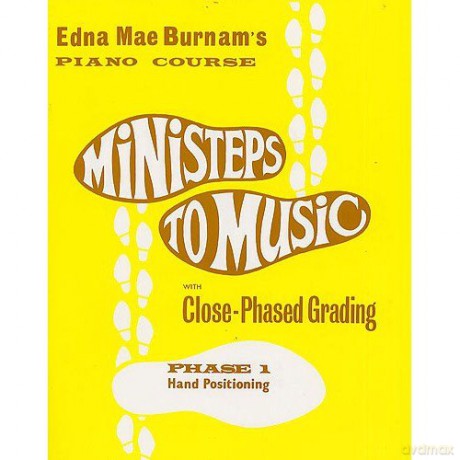 Ministeps To Music Phase One: Hand Positioning. Sheet Music for Piano [KSIĄŻKA]