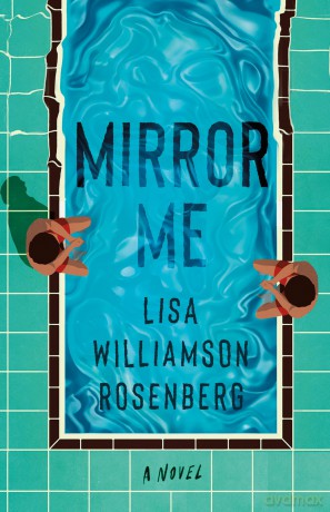 Mirror Me: A Novel [KSIĄŻKA]