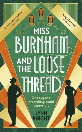 Miss Burnham and the Loose Thread: An uplifting and evocative debut historical book club novel [KSIĄŻKA]