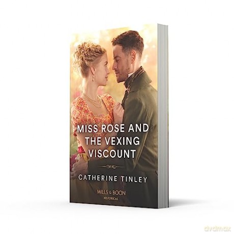 Miss Rose And The Vexing Viscount: Book 1 [KSIĄŻKA]