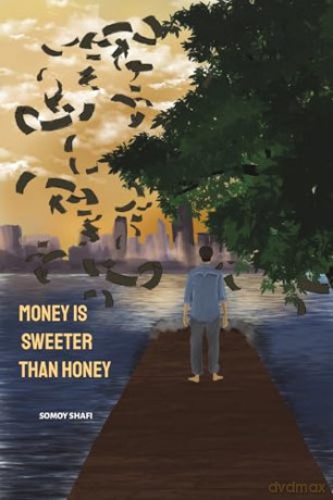 Money Is Sweeter Than Honey [KSIĄŻKA]