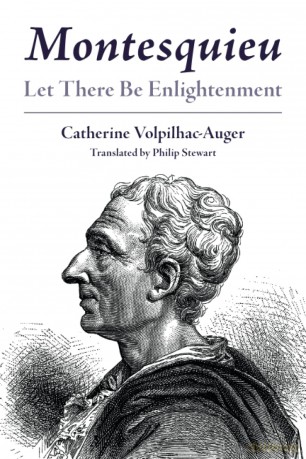 Montesquieu: Let There Be Enlightenment [KSIĄŻKA]