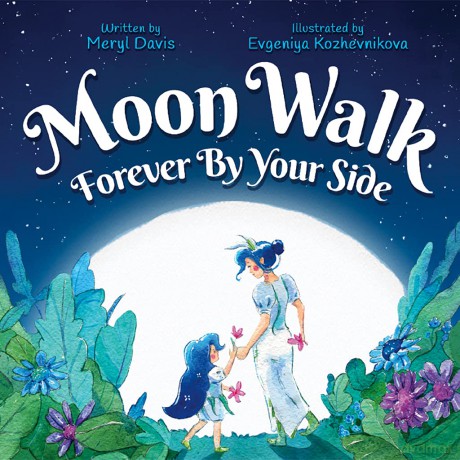 Moon Walk: Forever By Your Side [KSIĄŻKA]
