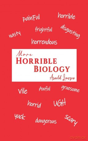 More Horrible Biology [KSIĄŻKA]