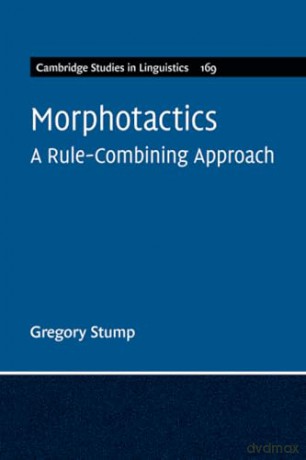 Morphotactics: A Rule-Combining Approach: 169 [KSIĄŻKA]